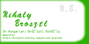 mihaly brosztl business card